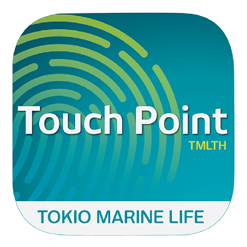 Tokio marine life application TMLTH Touch point