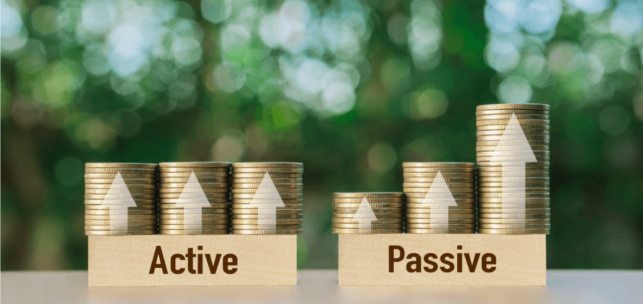 Passive Income คืออะไร ต่างจาก Active Income อย่างไร